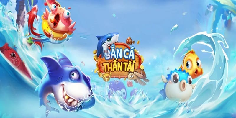 Bắn cá thần tài và những bí quyết giúp chơi game thành công